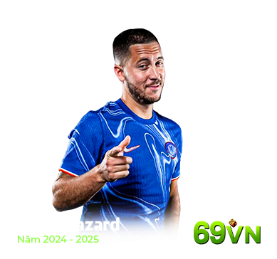 Đại Sứ Thương Hiệu 69Vn cầu thủ Eden Hazard 